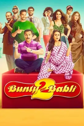 Bunty Aur Babli 2 (2021) Bollywood Hindi Full Movie HD