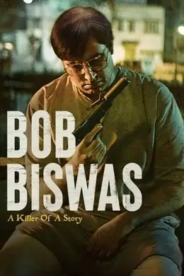 Bob Biswas 2021 Bollywood Hindi Full Movie HD