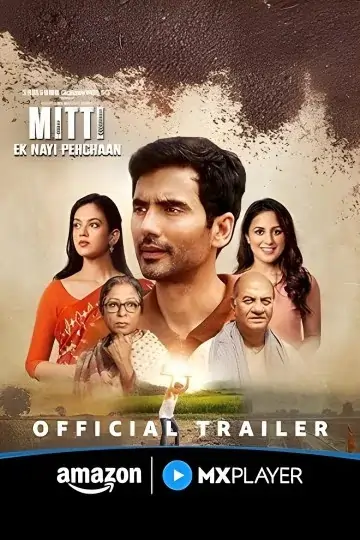 Mitti – Ek Nayi Pehchaan S01 2025 Hindi Completed Web Series HD